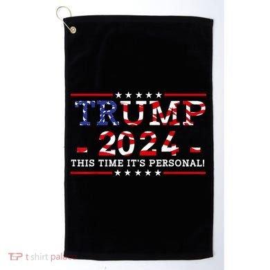 This Time Trump 2024 Golf Towel