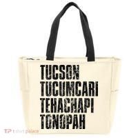 Tucson Tucumcari Tehachapi Tonapah Tourist Tote Bag thumb 0