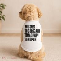 Tucson Tucumcari Tehachapi Tonapah Tourist Doggie Tank thumb 2