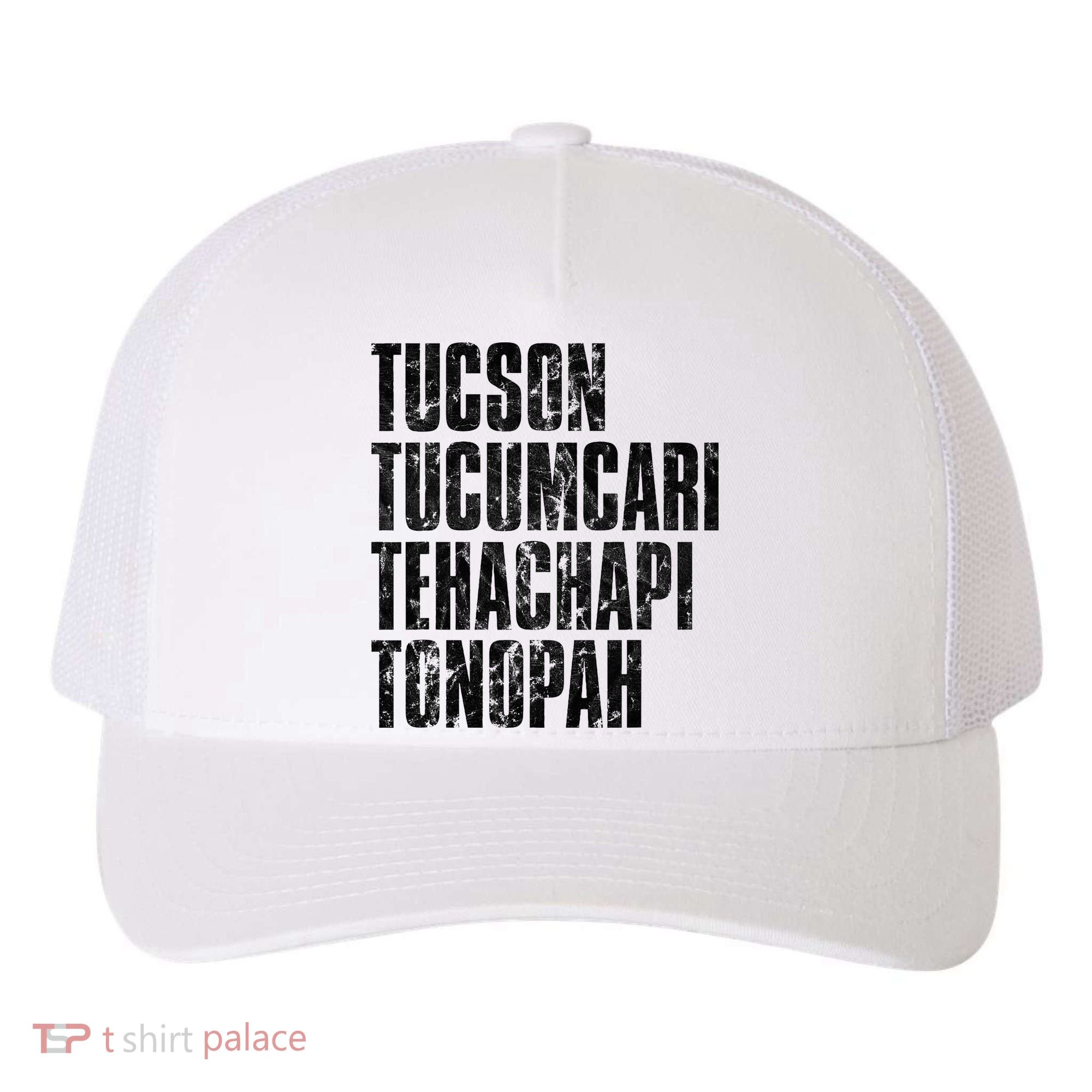 Tucson Tucumcari Tehachapi Tonapah Tourist Yupoong Adult 5-Panel Trucker Hat