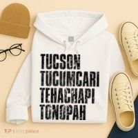 Tucson Tucumcari Tehachapi Tonapah Tourist Hoodie thumb 4