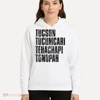 Tucson Tucumcari Tehachapi Tonapah Tourist Hoodie thumb 5