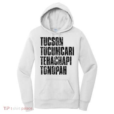 Tucson Tucumcari Tehachapi Tonapah Tourist Women's Hoodie