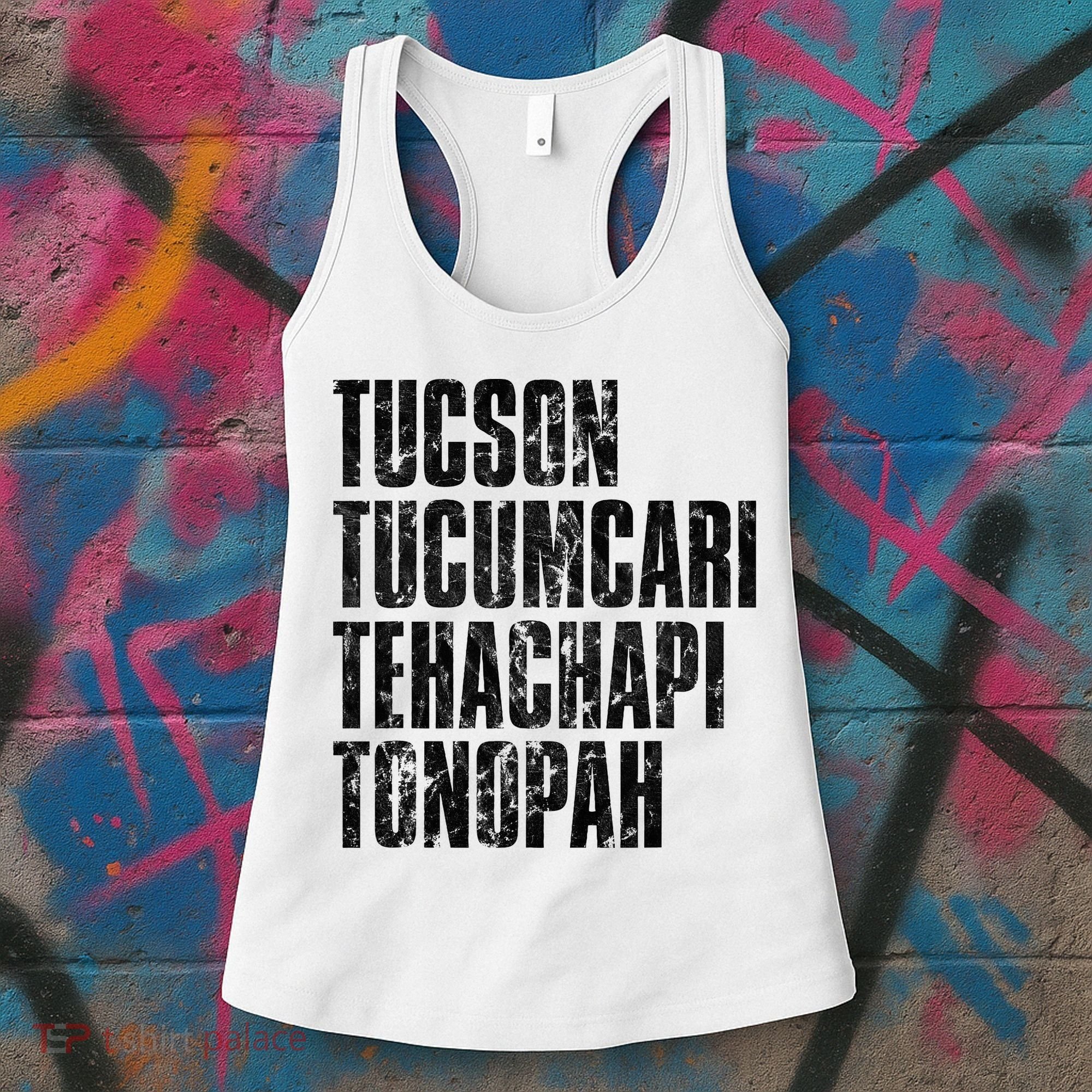 Tucson Tucumcari Tehachapi Tonapah Tourist Women's Tank Top