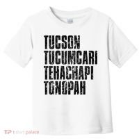 Tucson Tucumcari Tehachapi Tonapah Tourist Toddler T-Shirt thumb 0