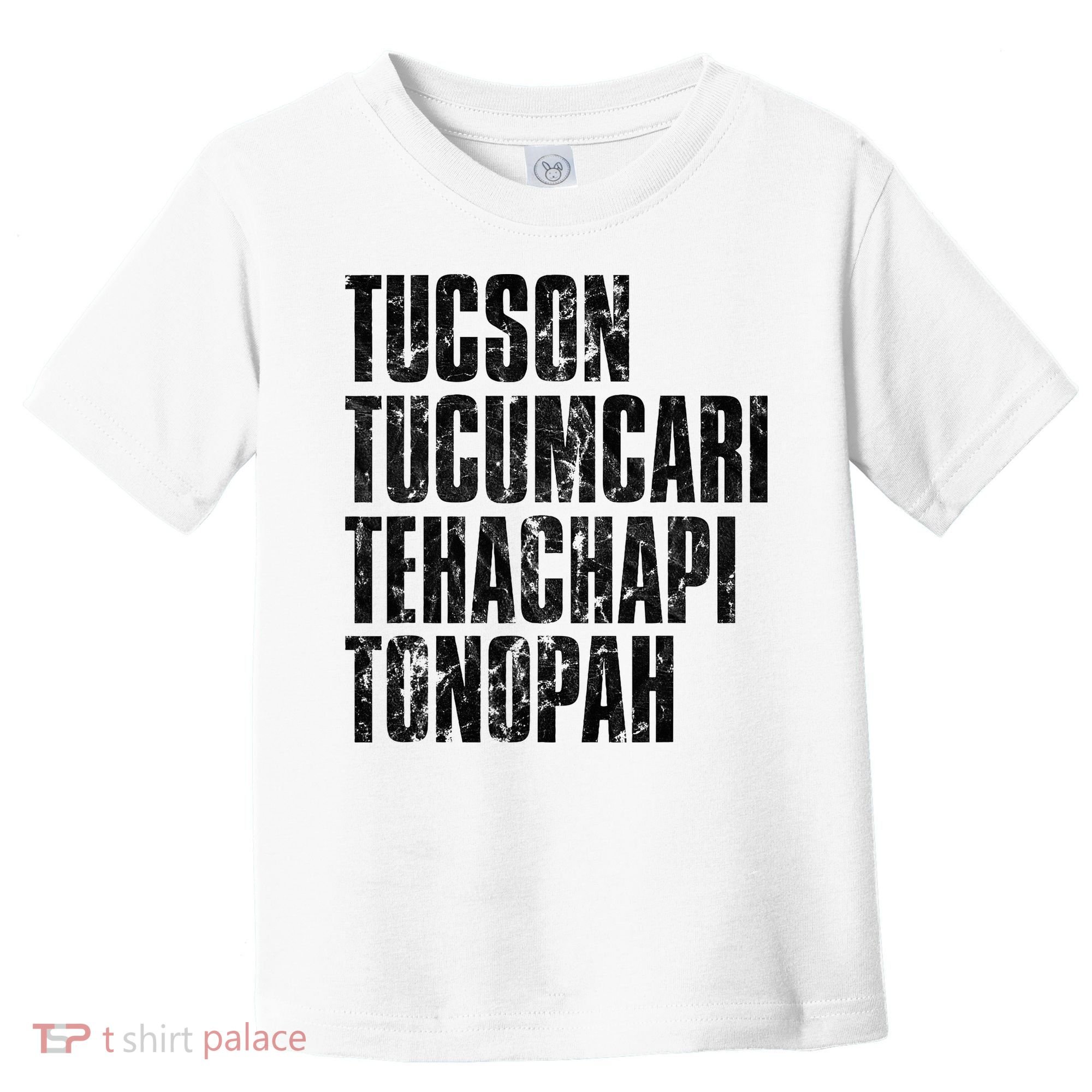 Tucson Tucumcari Tehachapi Tonapah Tourist Toddler T-Shirt