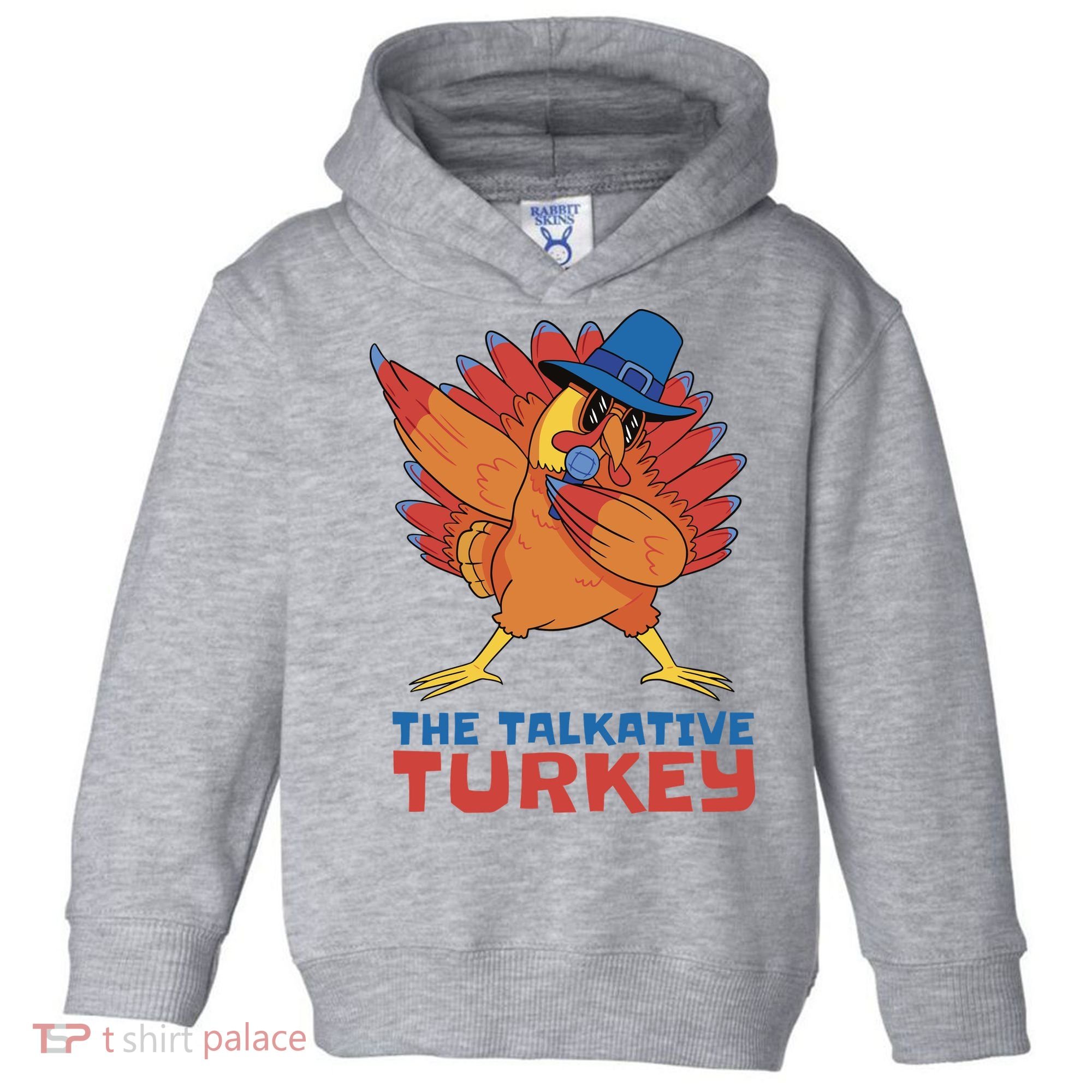 The Talkative Turkey Funny Thanksgiving Toddler Hoodie