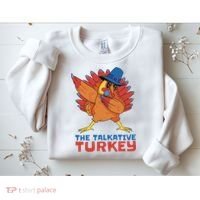The Talkative Turkey Funny Thanksgiving Sweatshirt thumb 2