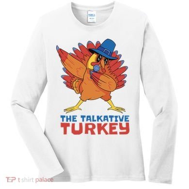 The Talkative Turkey Funny Thanksgiving Women's Long Sleeve Shirt
