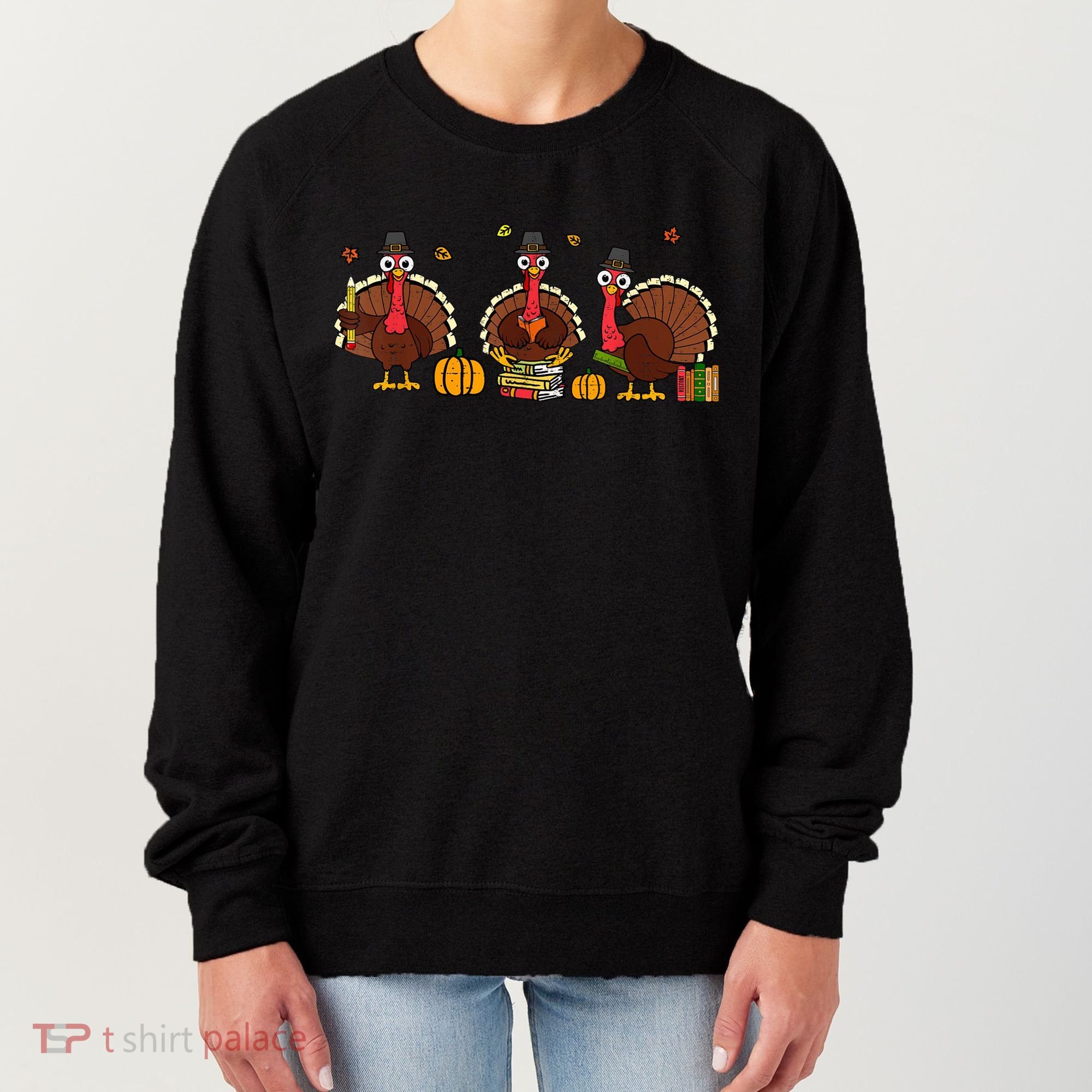 Thankful Teacher Turkey Thanksgiving Shirts Women's Sweatshirt