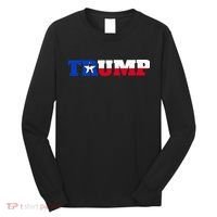 Texas Trump Texans For Trump Long Sleeve Shirt thumb 0