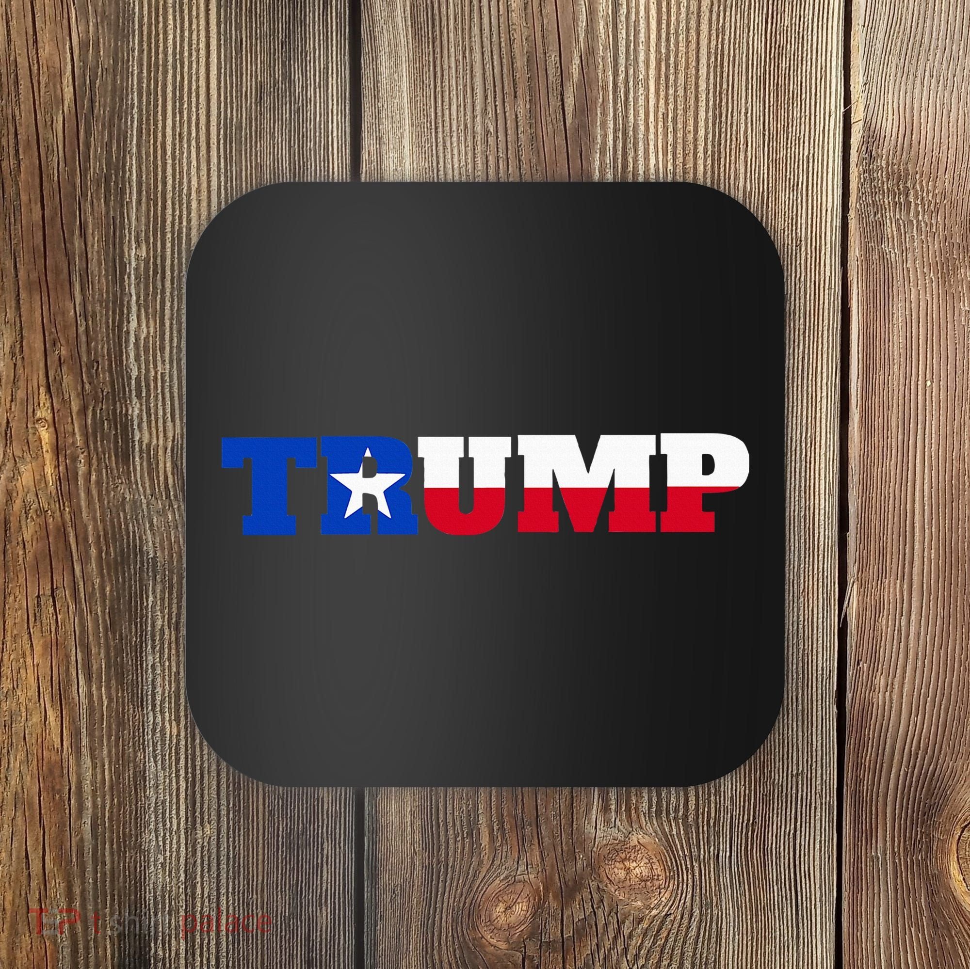 Texas Trump Texans For Trump Coaster
