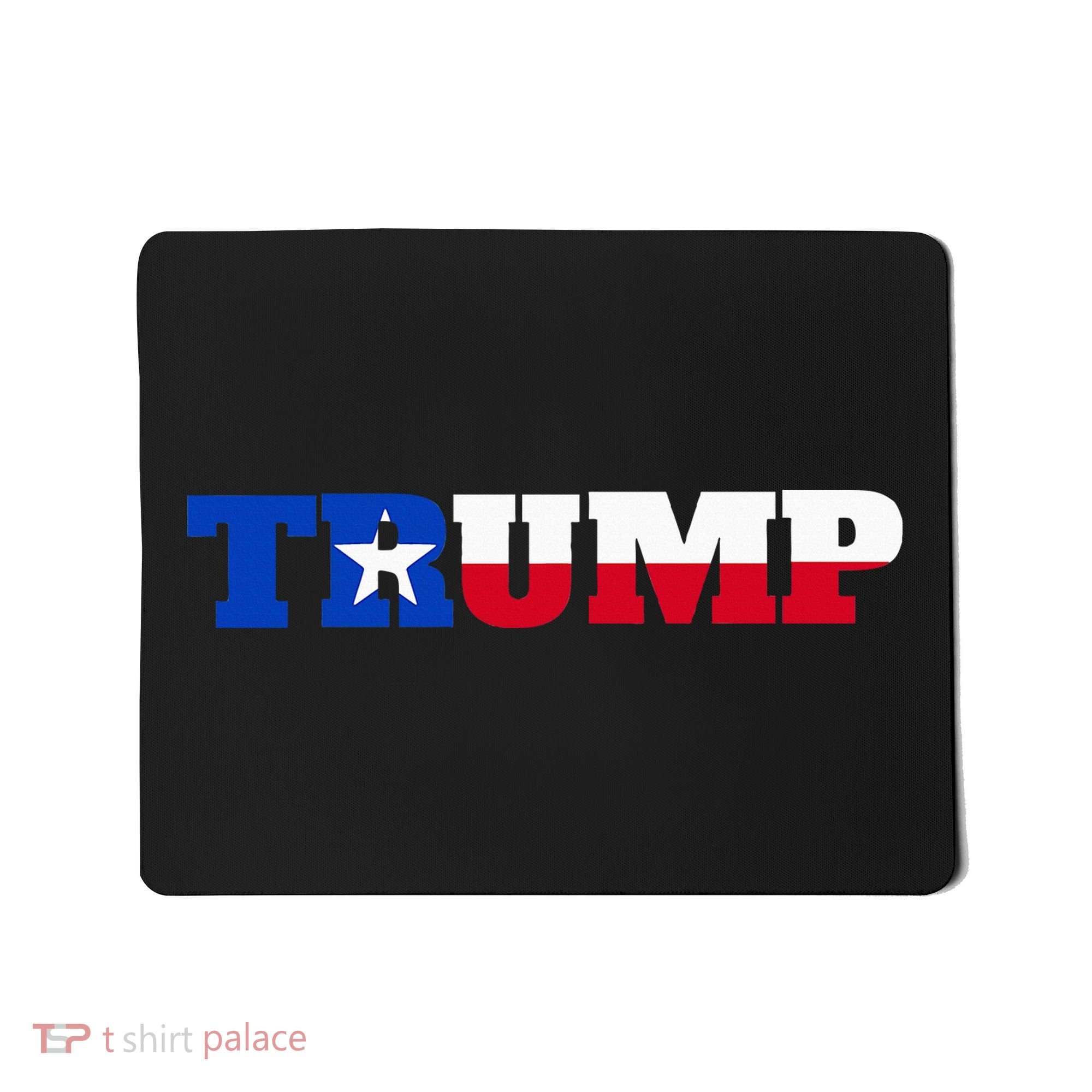 Texas Trump Texans For Trump Mousepad