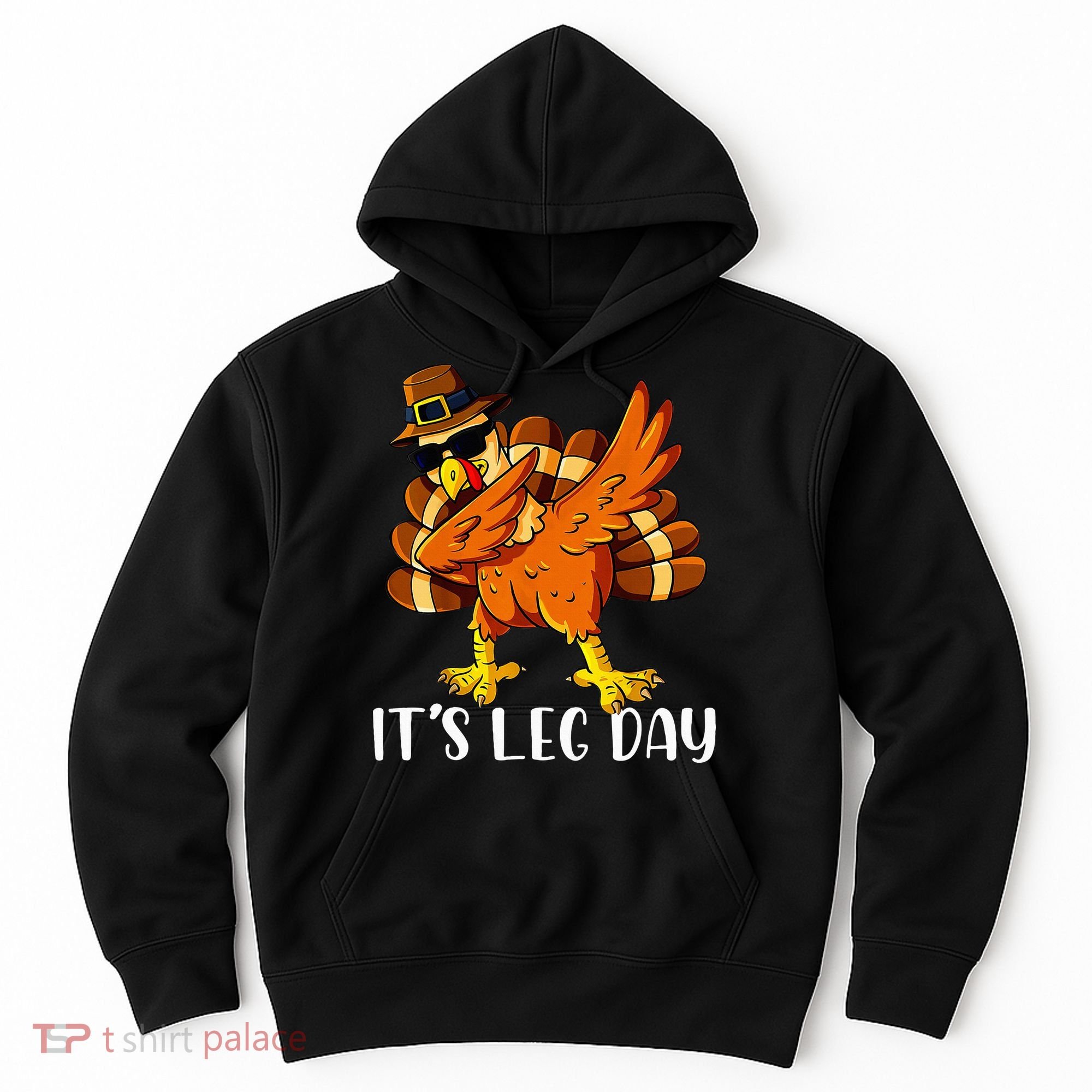 Thanksgiving Turkey Trot Fun Family Leg Day Workout Hoodie
