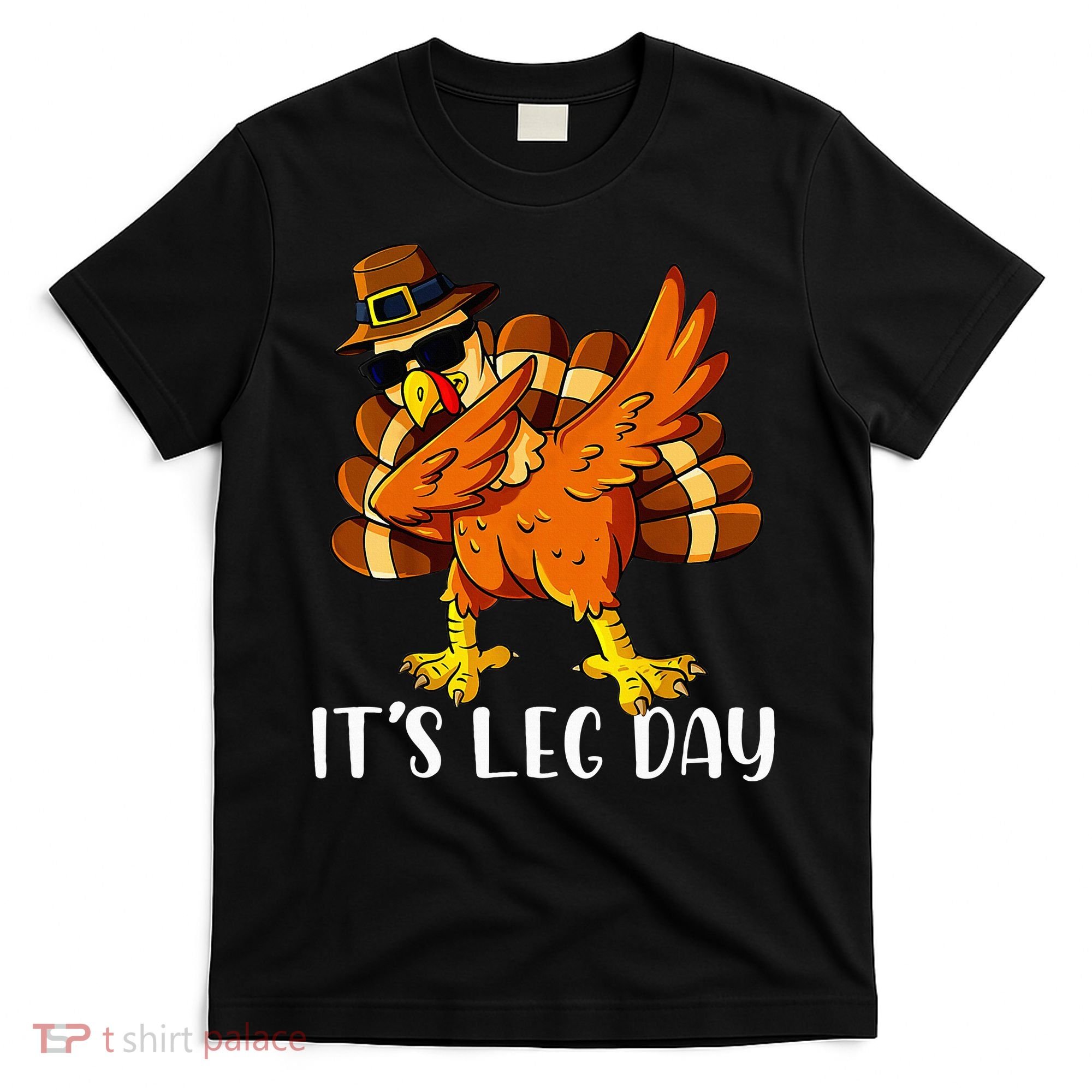 Thanksgiving Turkey Trot Fun Family Leg Day Workout T-Shirt