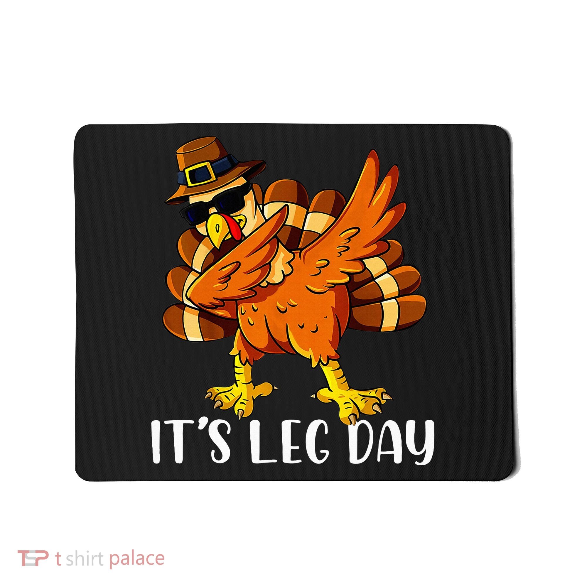 Thanksgiving Turkey Trot Fun Family Leg Day Workout Mousepad