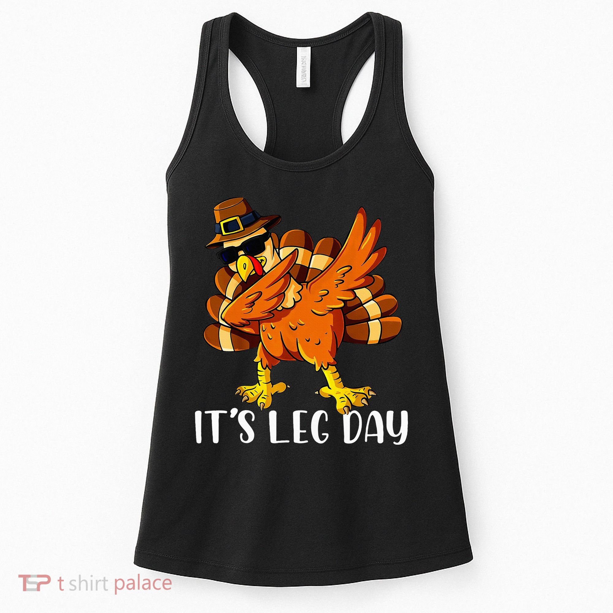 Thanksgiving Turkey Trot Fun Family Leg Day Workout Women's Tank Top