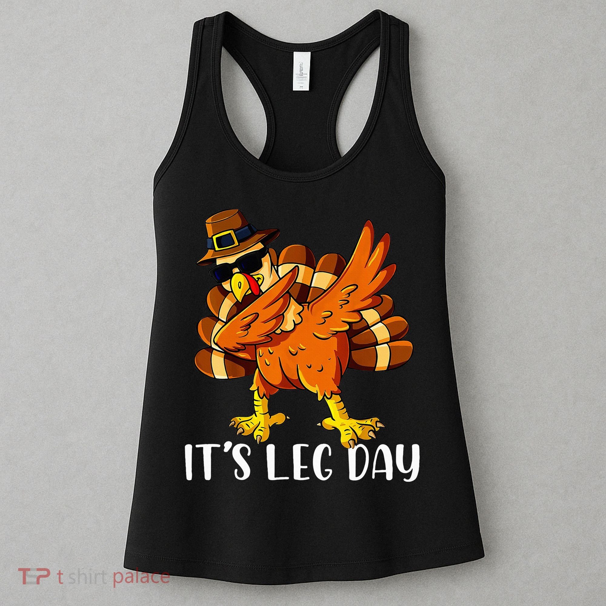Thanksgiving Turkey Trot Fun Family Leg Day Workout Women's Tank Top