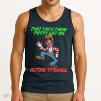 That They Them Pussy Got Me Acting Strange Tank Top thumb 3