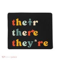 There Their TheyRe English Grammar Teacher Back To School Mousepad thumb 0