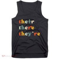 There Their TheyRe English Grammar Teacher Back To School Tank Top thumb 0