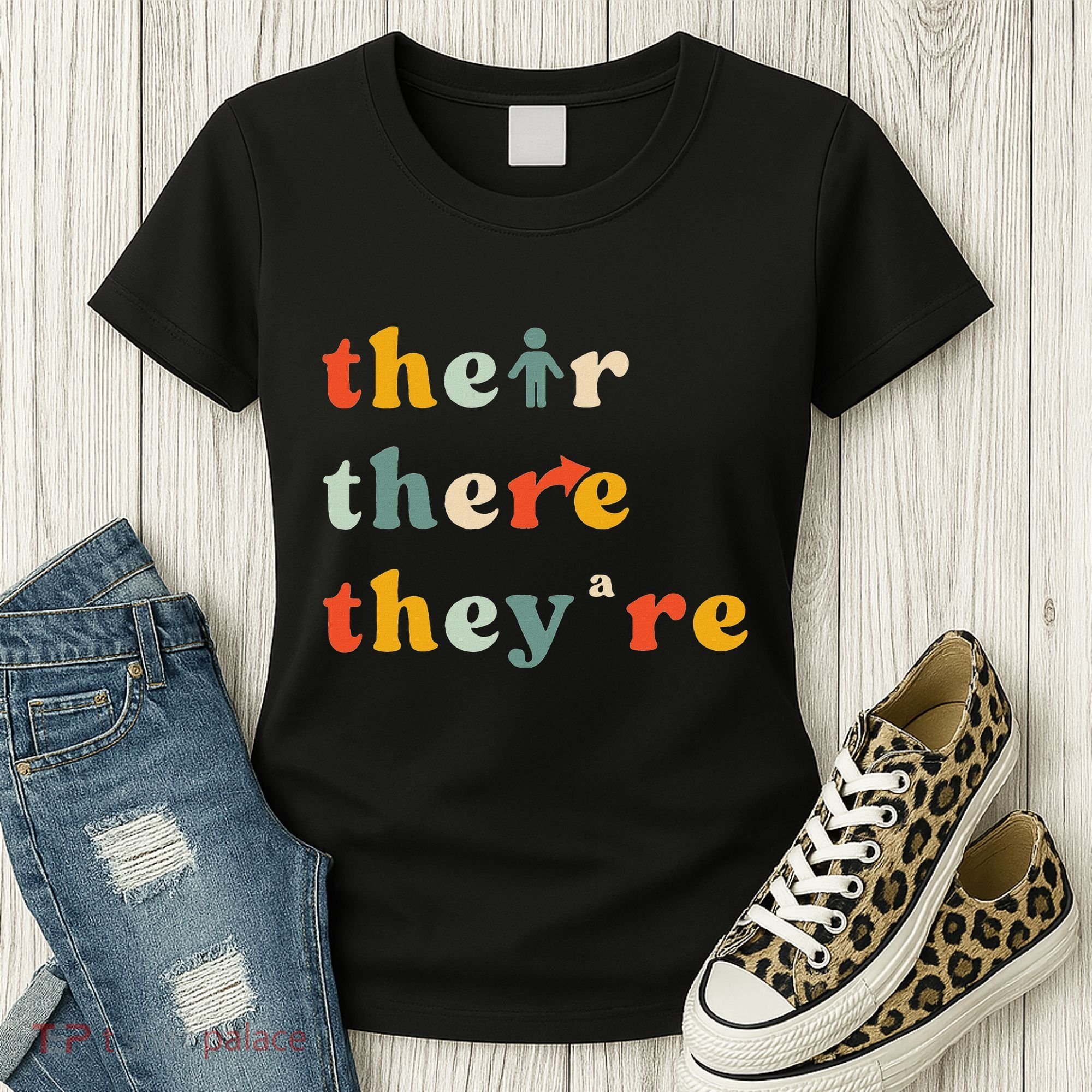 There Their TheyRe English Grammar Teacher Back To School Women's T-Shirt