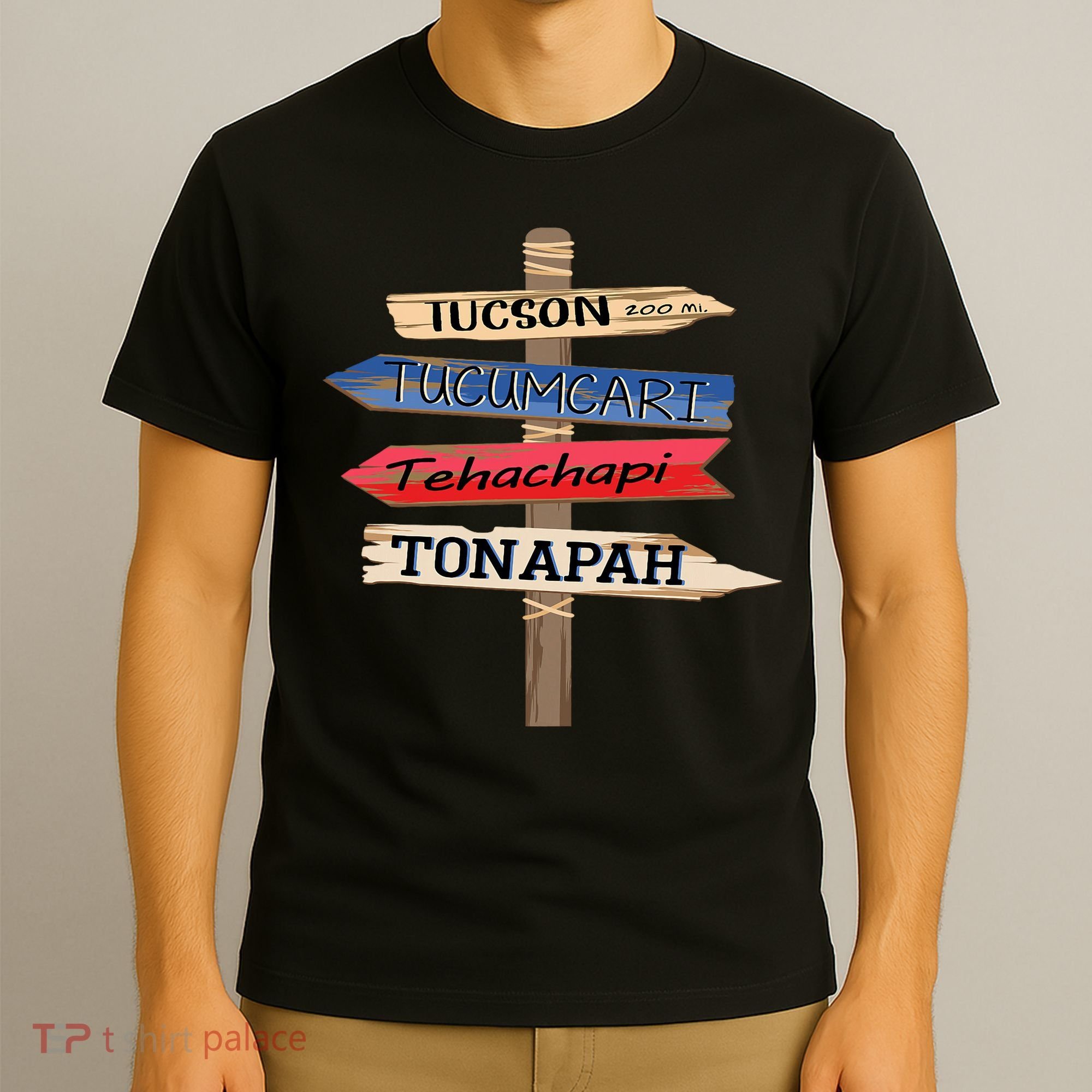 Tucson Tucumcari Tehachapi Tonapah Tourist Guideline T-Shirt