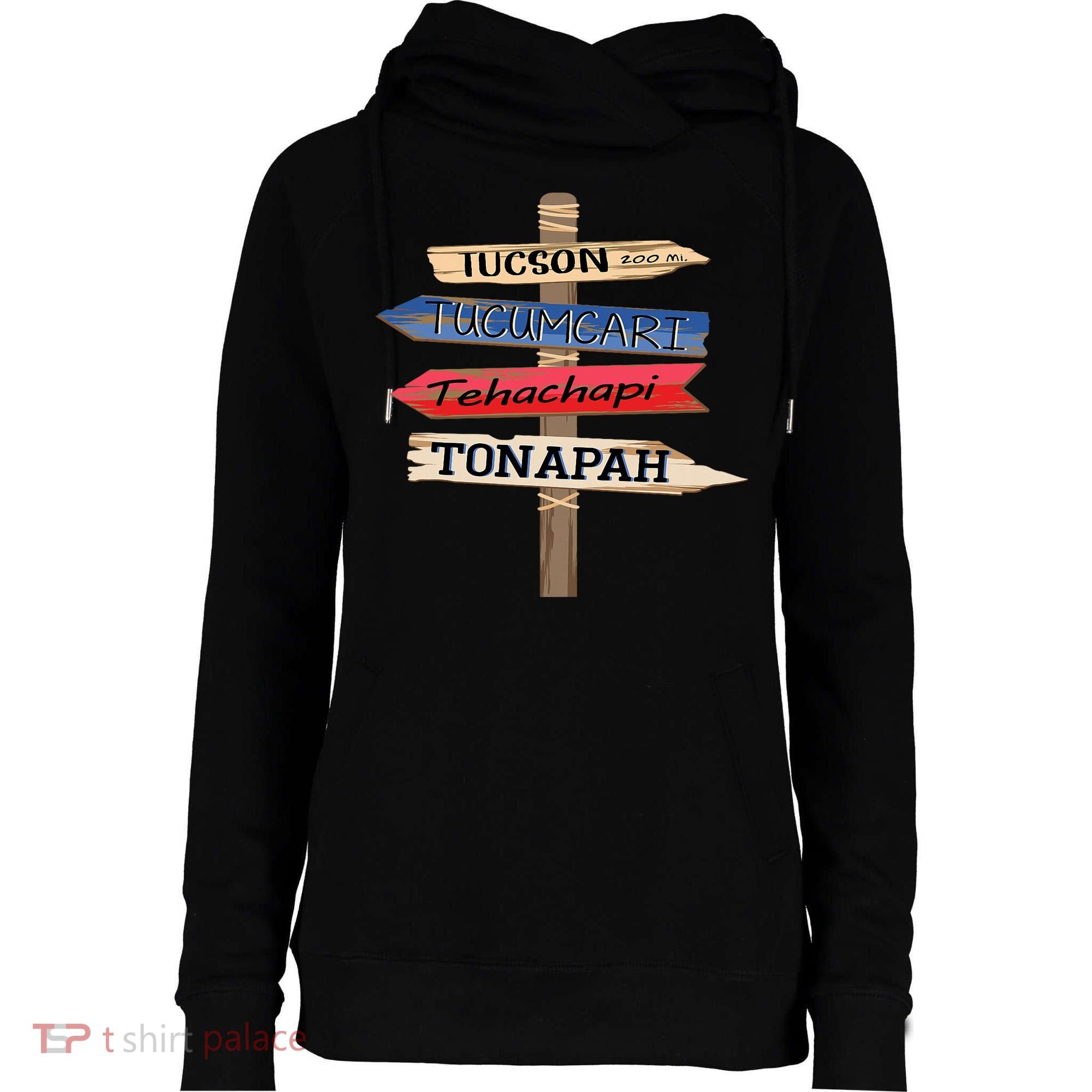 Tucson Tucumcari Tehachapi Tonapah Tourist Guideline Womens Funnel Neck Pullover Hood