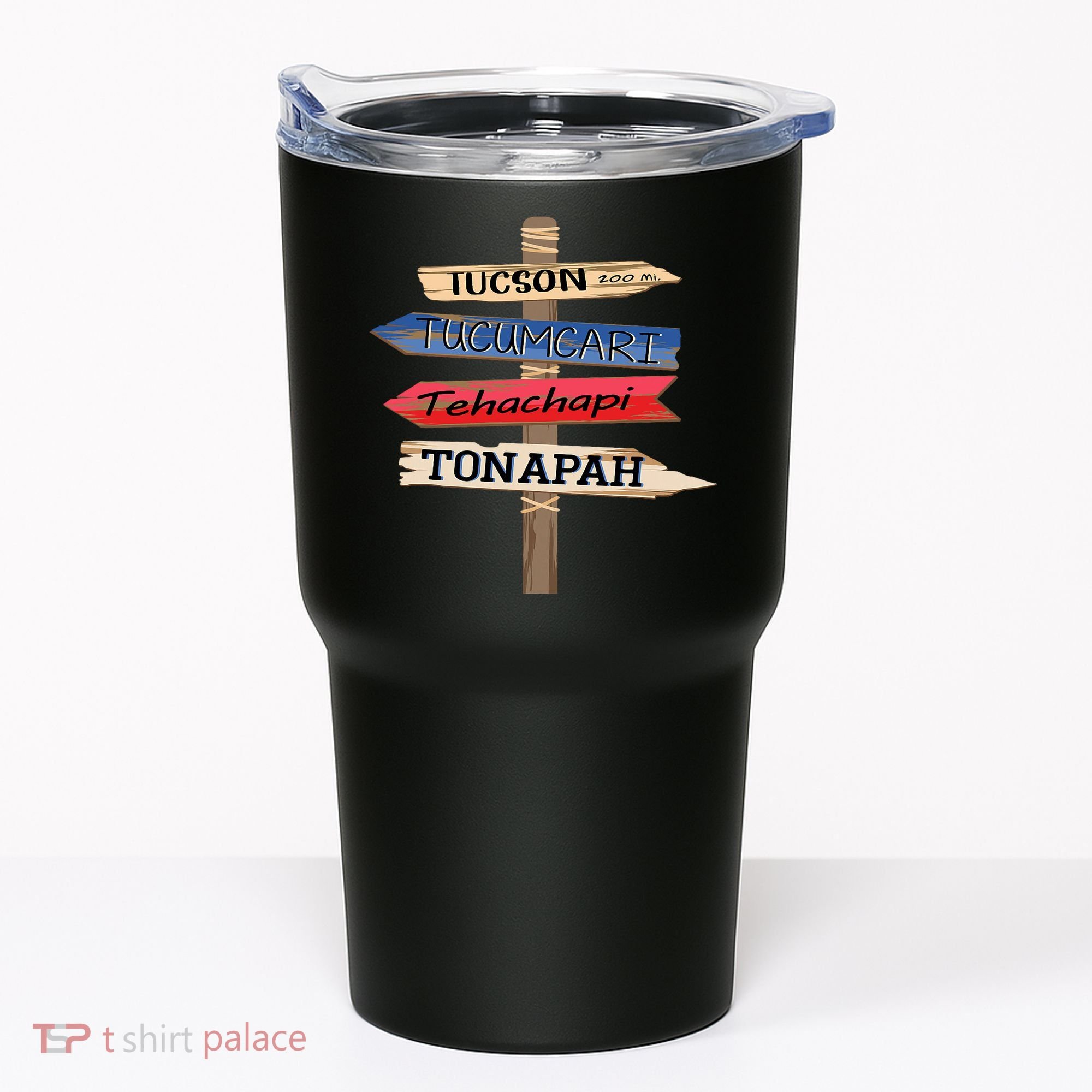 Tucson Tucumcari Tehachapi Tonapah Tourist Guideline Tumbler