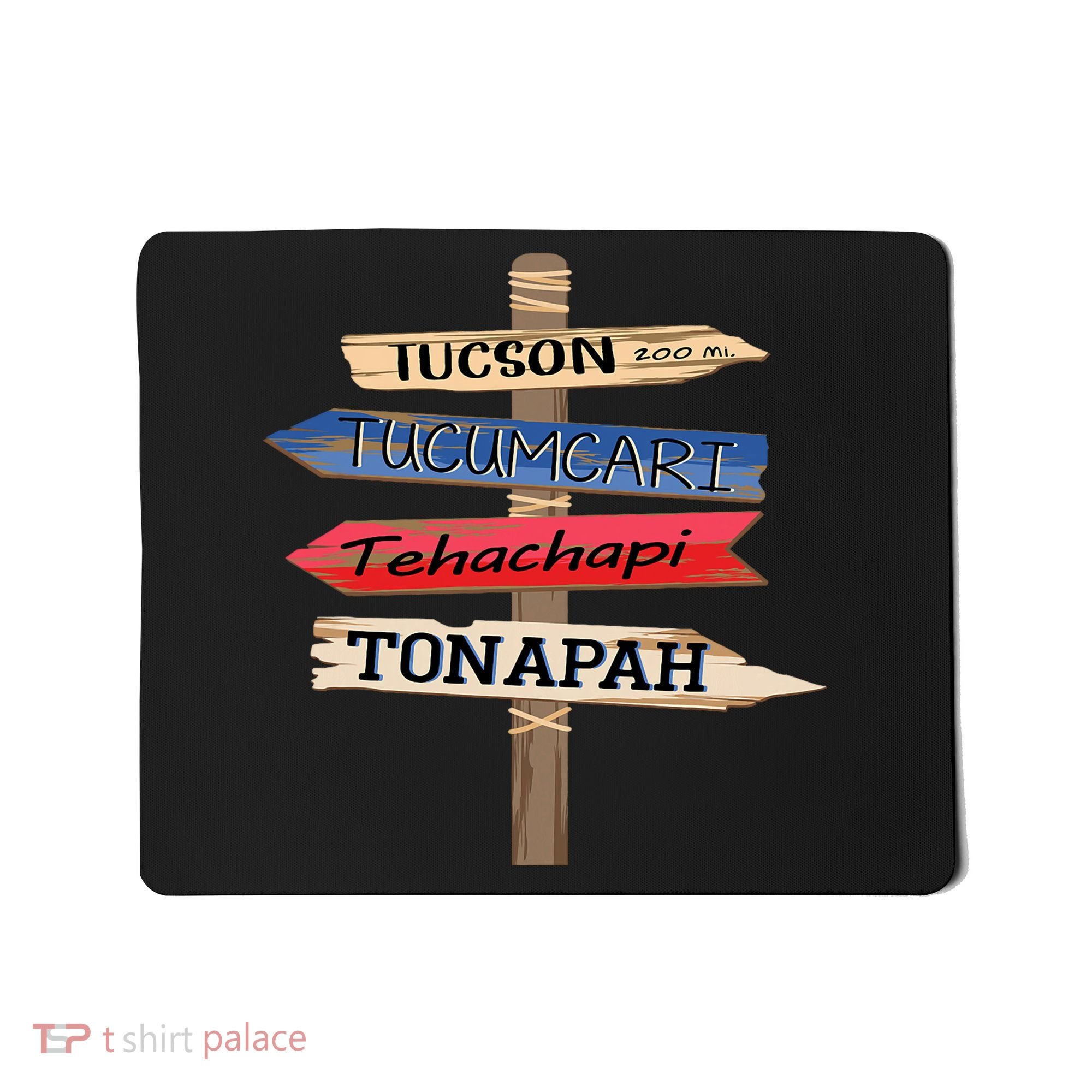 Tucson Tucumcari Tehachapi Tonapah Tourist Guideline Mousepad