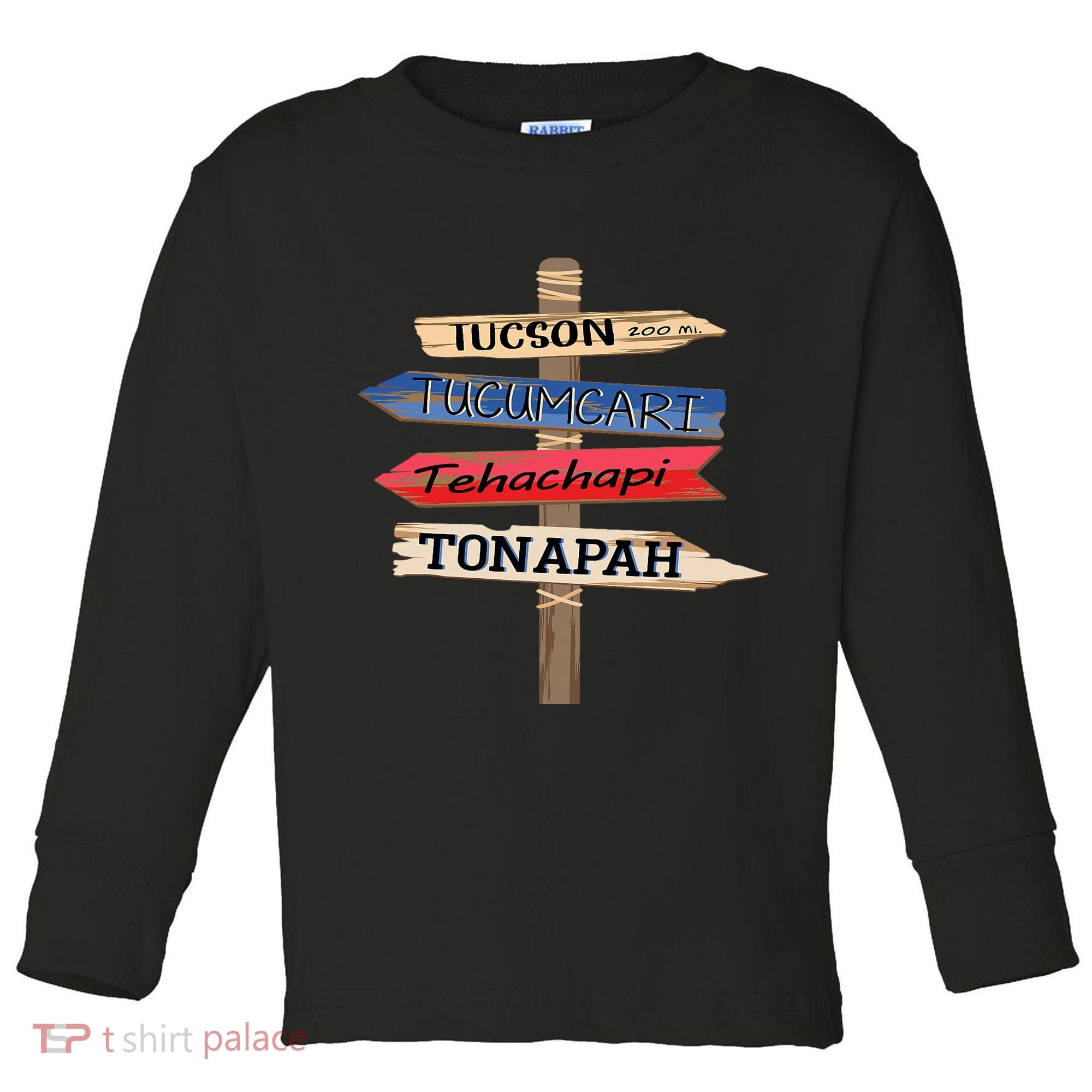 Tucson Tucumcari Tehachapi Tonapah Tourist Guideline Toddler Long Sleeve Shirt