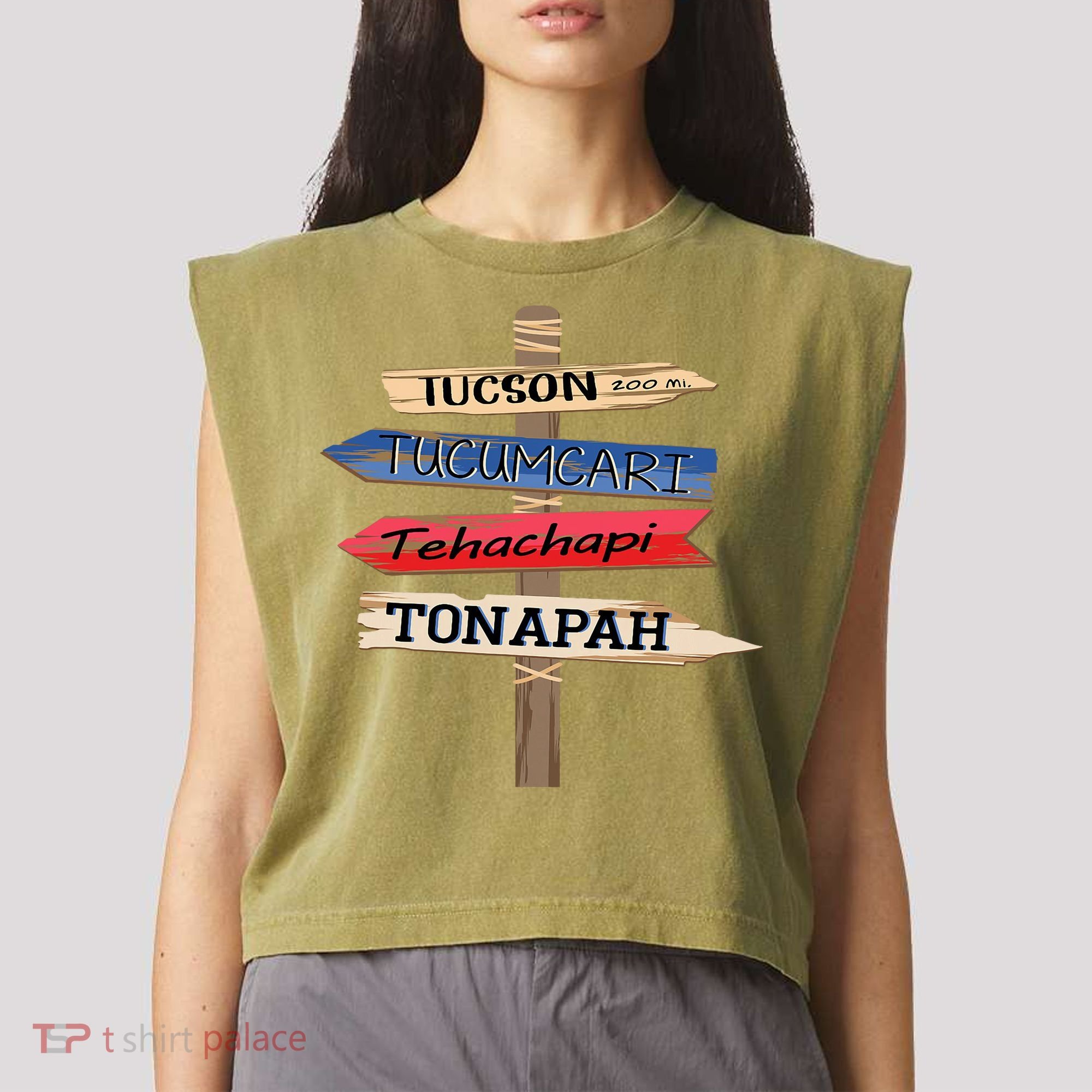 Tucson Tucumcari Tehachapi Tonapah Tourist Guideline Garment-Dyed Women's Muscle Tee
