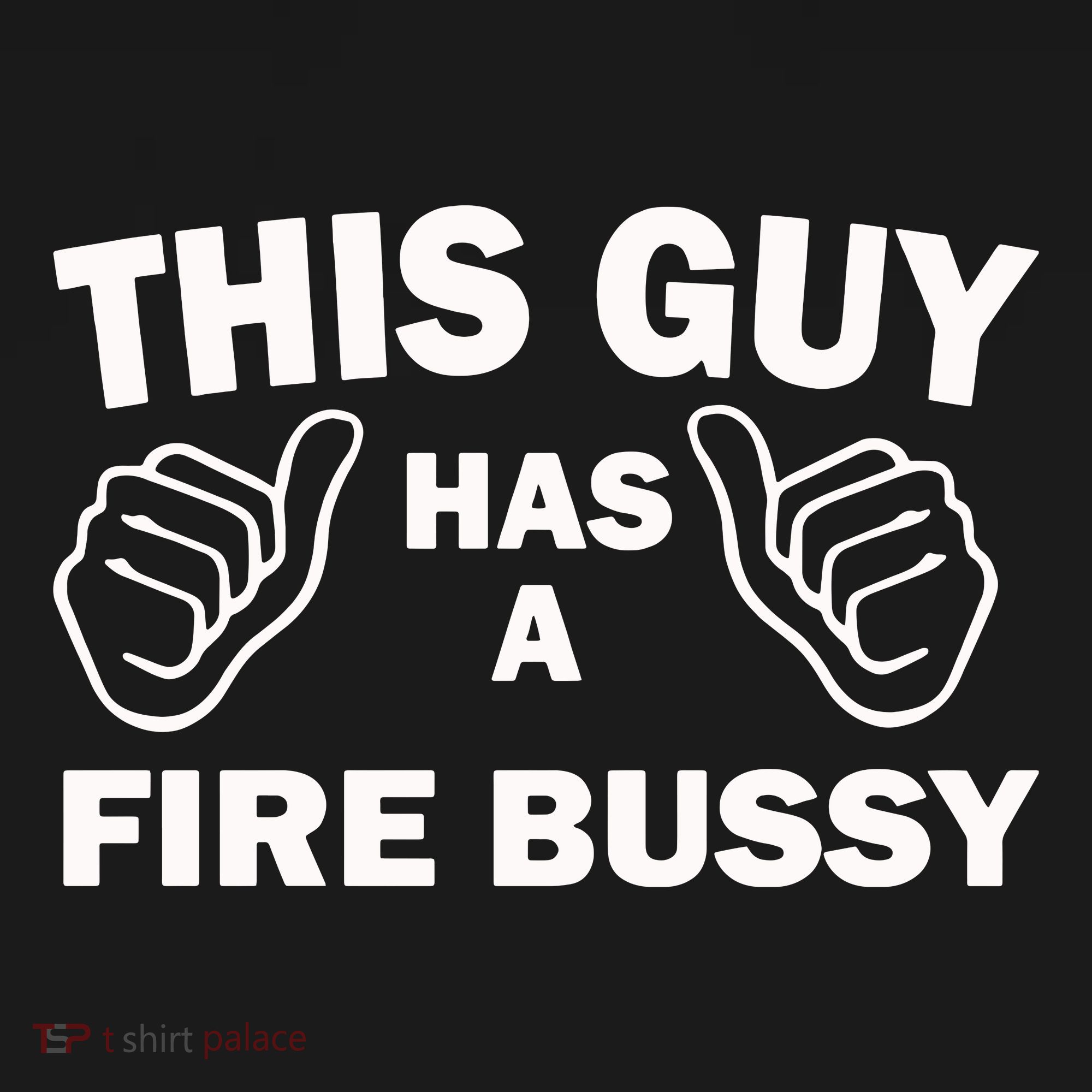 Two Thumbs Up This Guy Has A Fire Bussy Hoodie