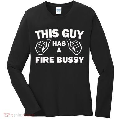 Two Thumbs Up This Guy Has A Fire Bussy Women's Long Sleeve Shirt