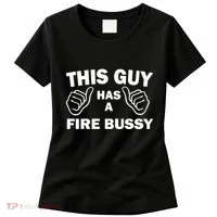 Two Thumbs Up This Guy Has A Fire Bussy Women's T-Shirt thumb 0