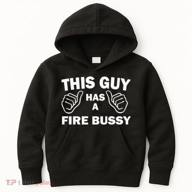 Two Thumbs Up This Guy Has A Fire Bussy Kids Hoodie