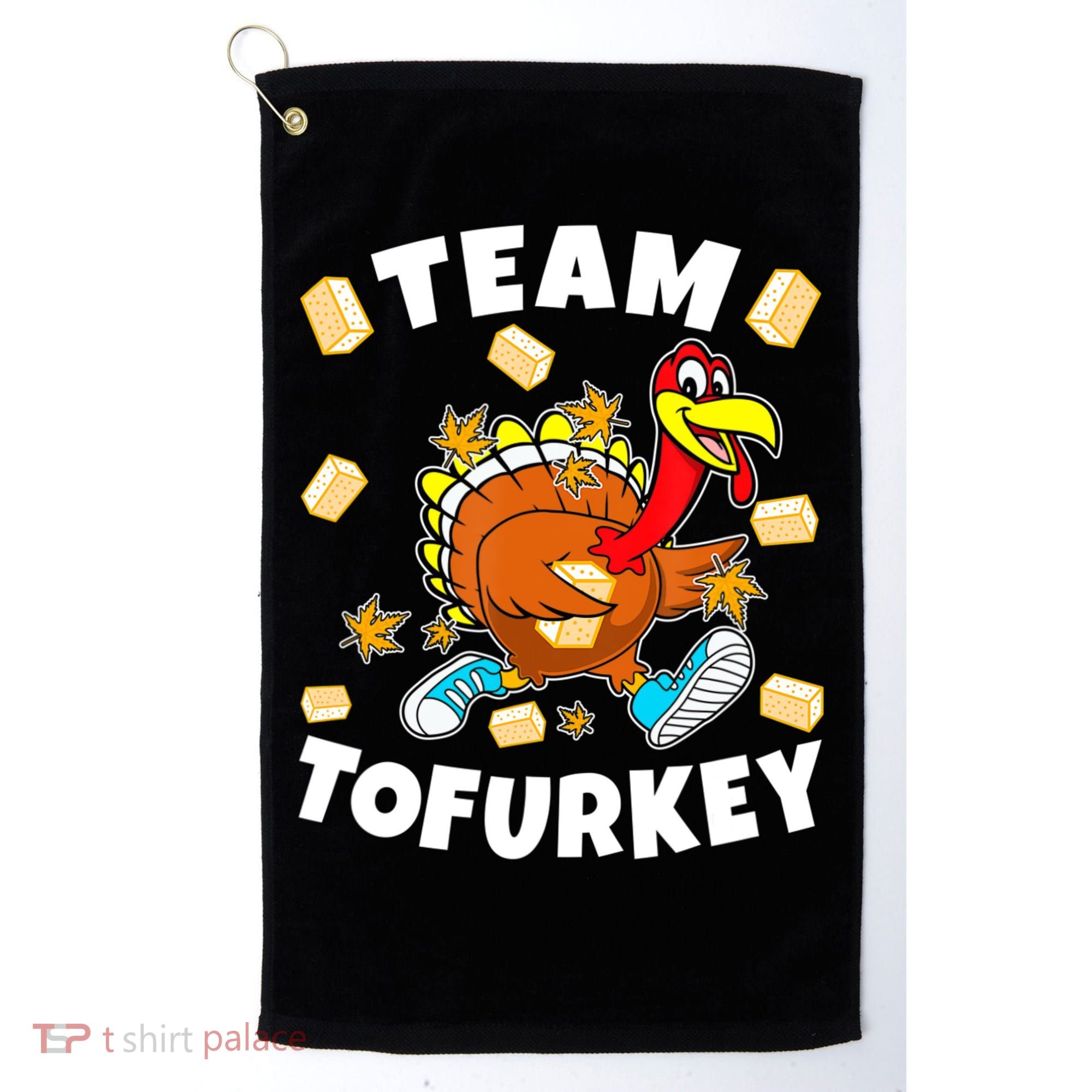 Team Tofurkey Vegan Tofu Thanksgiving Golf Towel