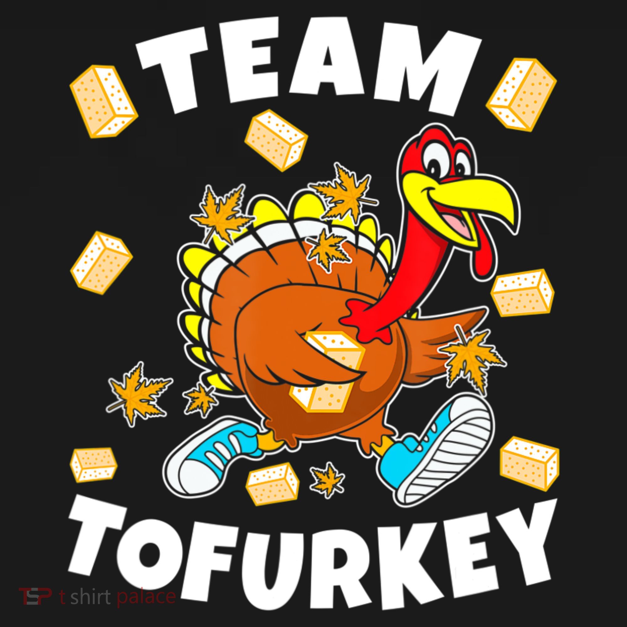 Team Tofurkey Vegan Tofu Thanksgiving Women's T-Shirt