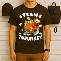 Team Tofurkey Vegan Tofu Thanksgiving T-Shirt thumb 6