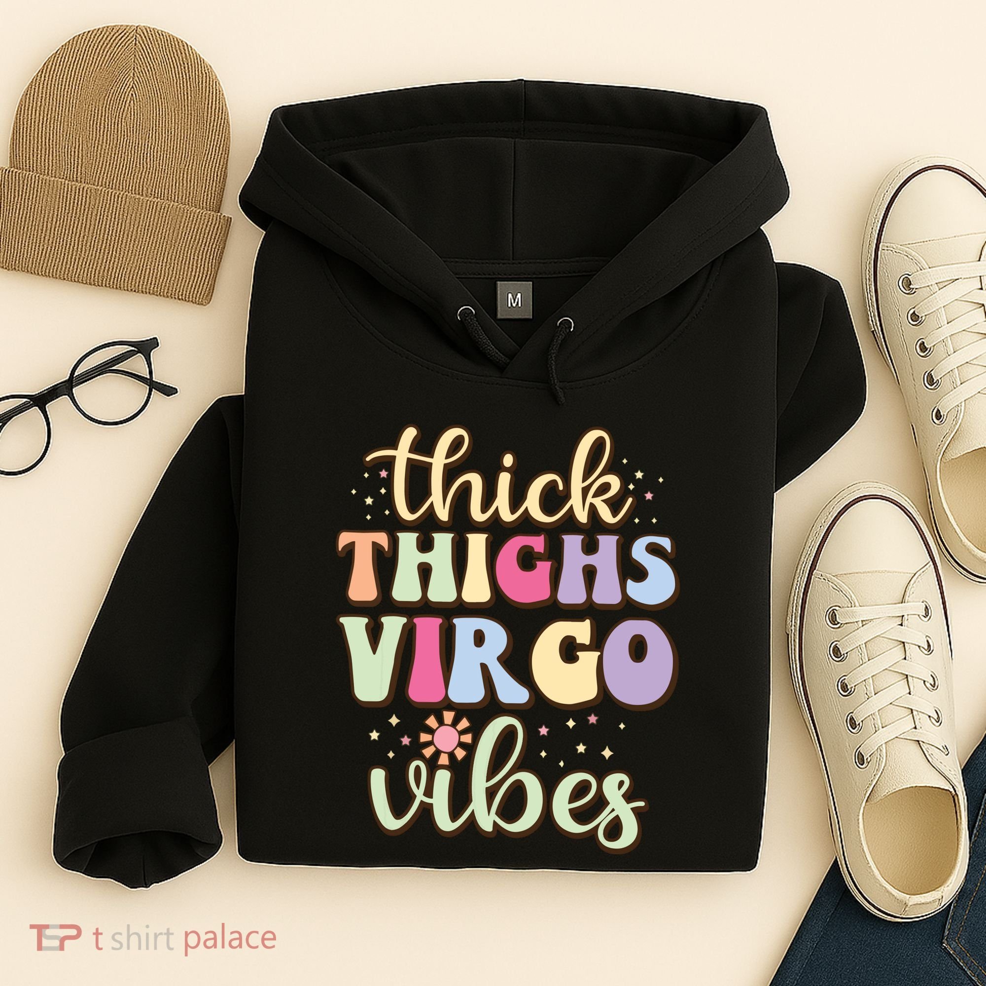Thick Thighs Virgo Vibes August September Birthday Virgo Hoodie