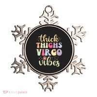Thick Thighs Virgo Vibes August September Birthday Virgo Ornament thumb 0