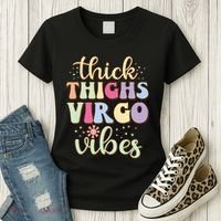 Thick Thighs Virgo Vibes August September Birthday Virgo Women's T-Shirt thumb 3