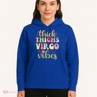 Thick Thighs Virgo Vibes August September Birthday Virgo Gift Hoodie thumb 5