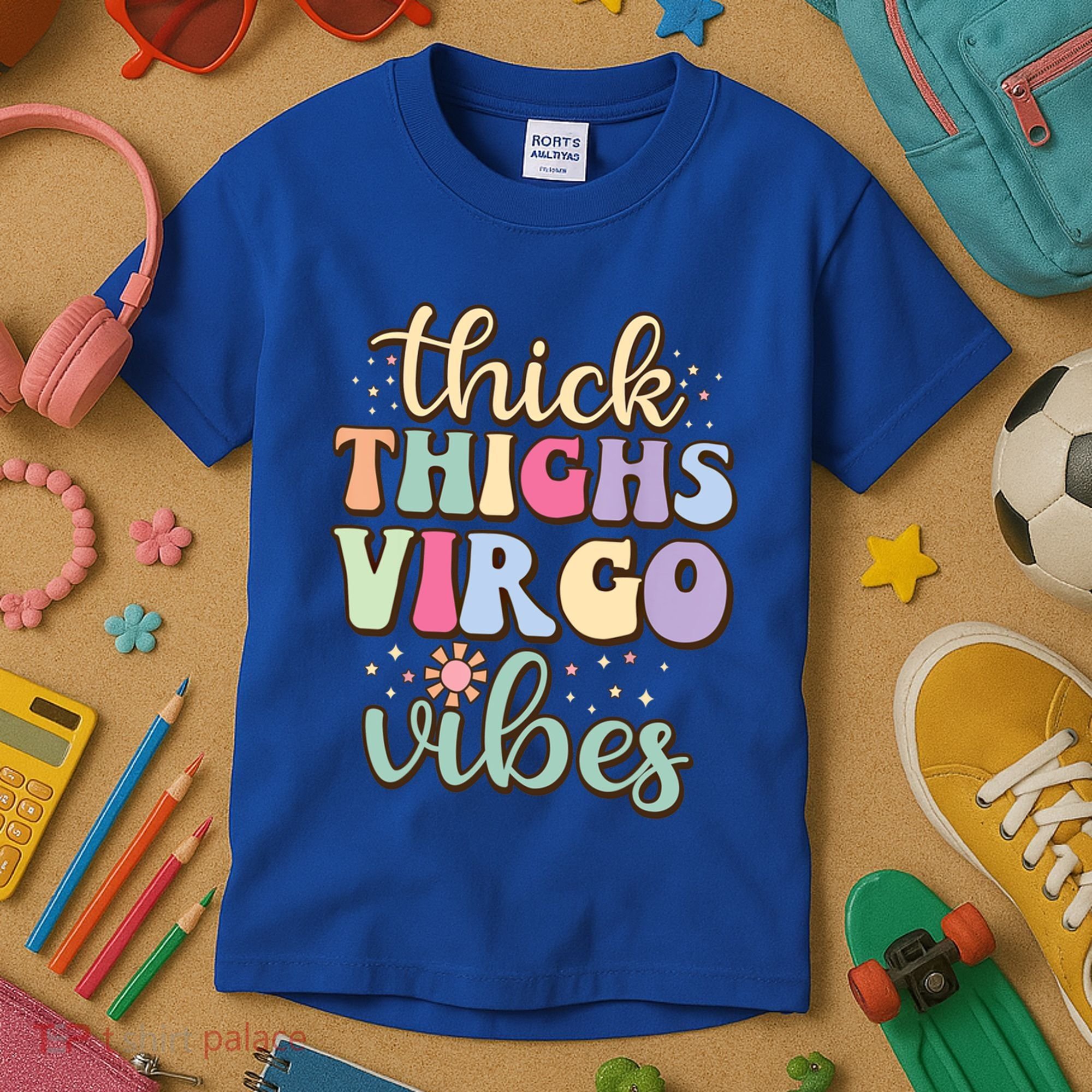Thick Thighs Virgo Vibes August September Birthday Virgo Gift Kids T-Shirt