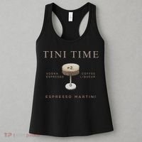Tini Time Vodka Espresso Coffee Liqueur Espresso Martini Women's Tank Top thumb 3