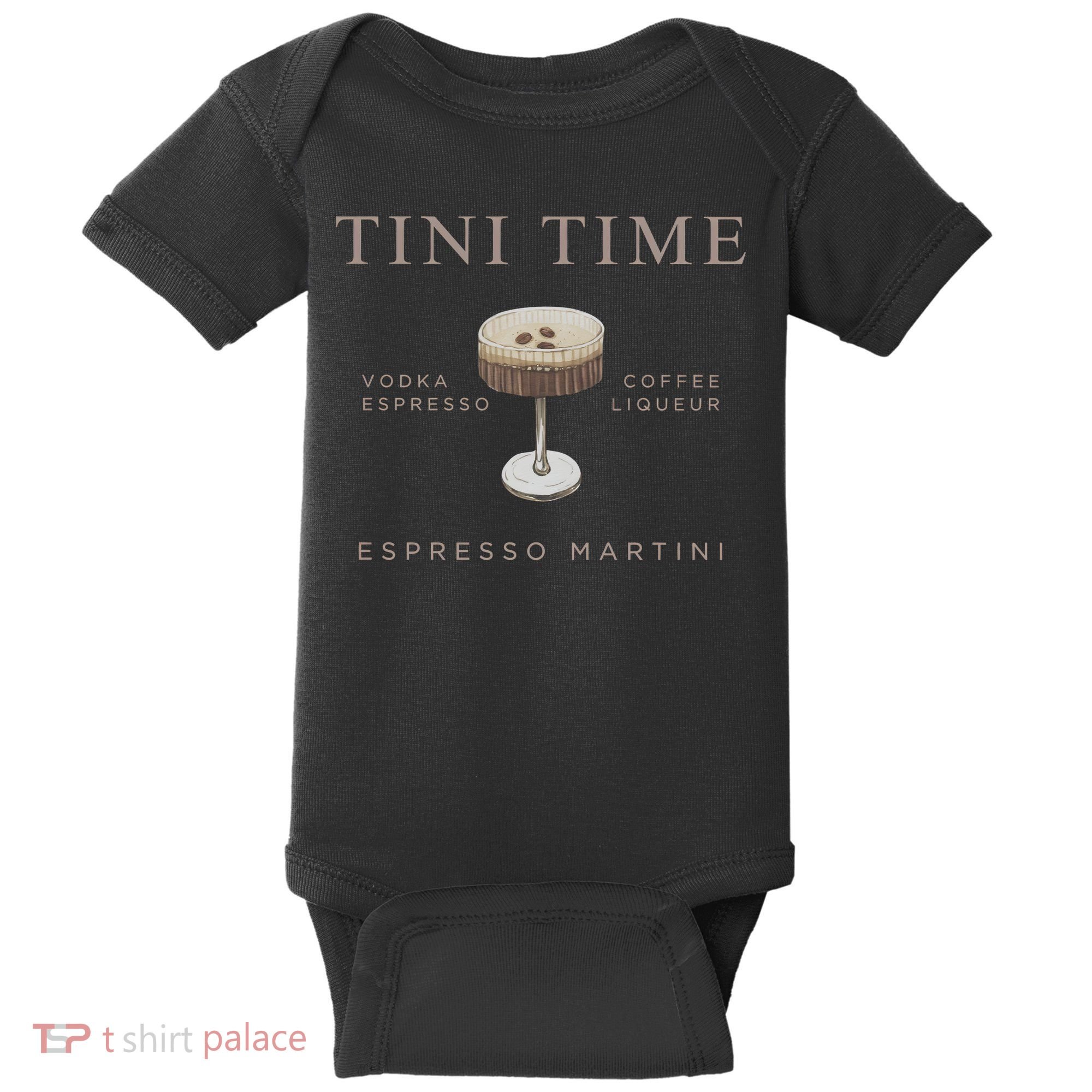 Tini Time Vodka Espresso Coffee Liqueur Espresso Martini Baby Bodysuit
