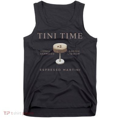 Tini Time Vodka Espresso Coffee Liqueur Espresso Martini Tank Top