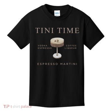 Tini Time Vodka Espresso Coffee Liqueur Espresso Martini Kids T-Shirt