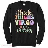 Thick Thighs Virgo Vibes August September birthday Virgo Sweatshirt thumb 0