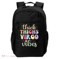 Thick Thighs Virgo Vibes August September birthday Virgo Backpack thumb 0